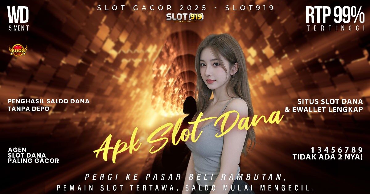 Judi Slot Online Deposit Dana Situs Slot Luar Negeri Paling Gacor