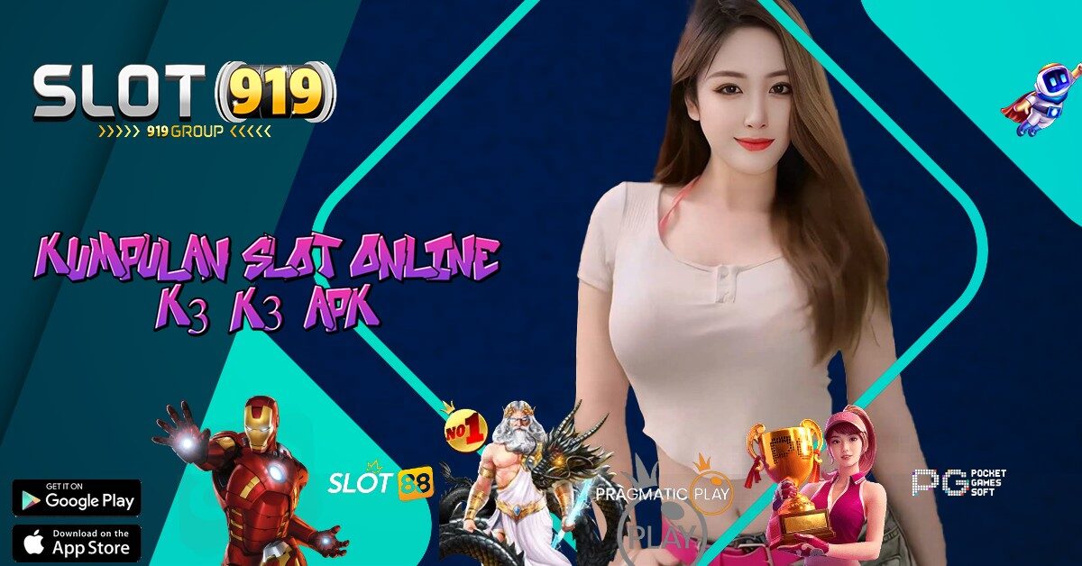 K3K3 APK LINK GACOR HARI INI SLOT