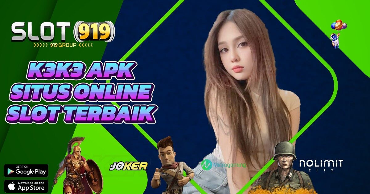 ONLINE SLOT BONUS K3K3