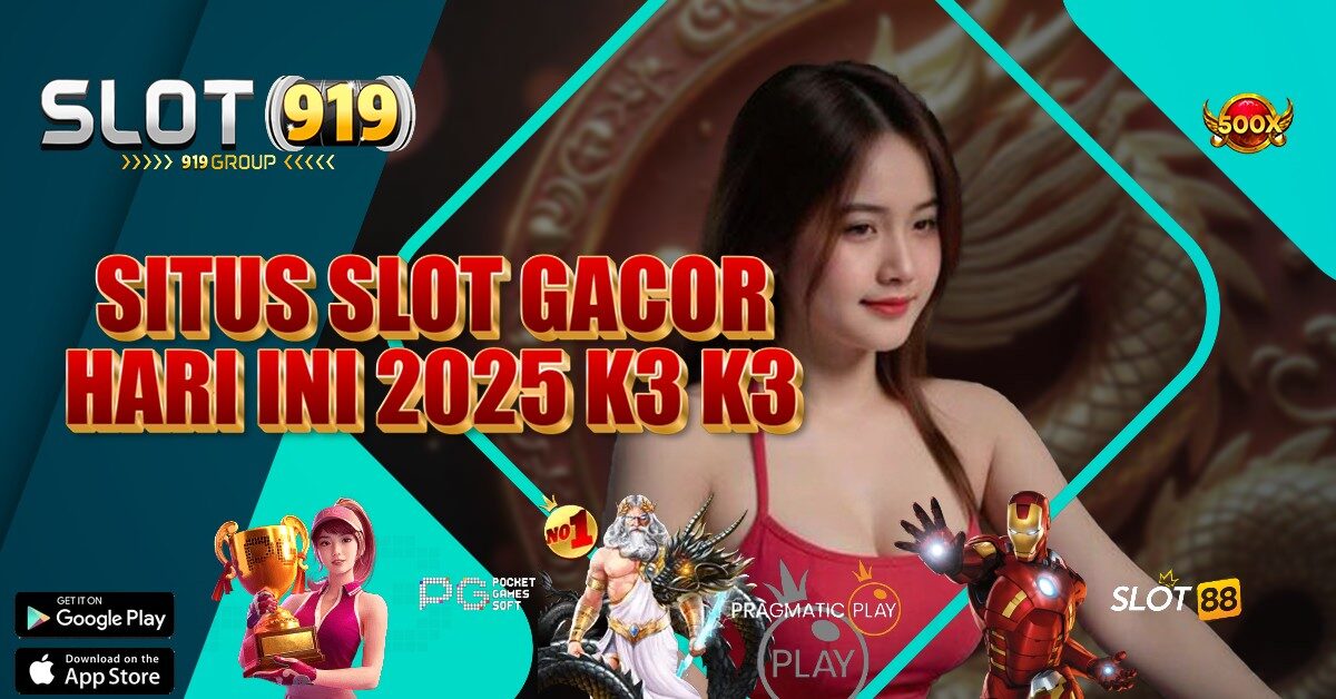 AGEN SLOT PALING GACOR K3 K3