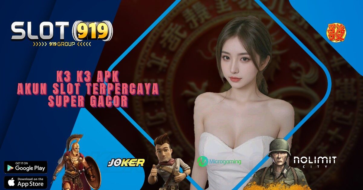 K3K3 DAFTAR SITUS SLOT ONLINE TERBAIK