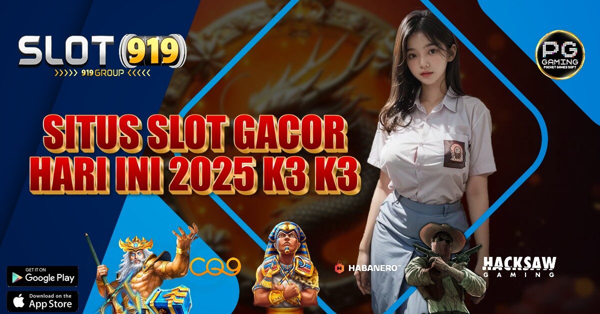 DAFTAR SLOT GACOR HARI INI K3K3