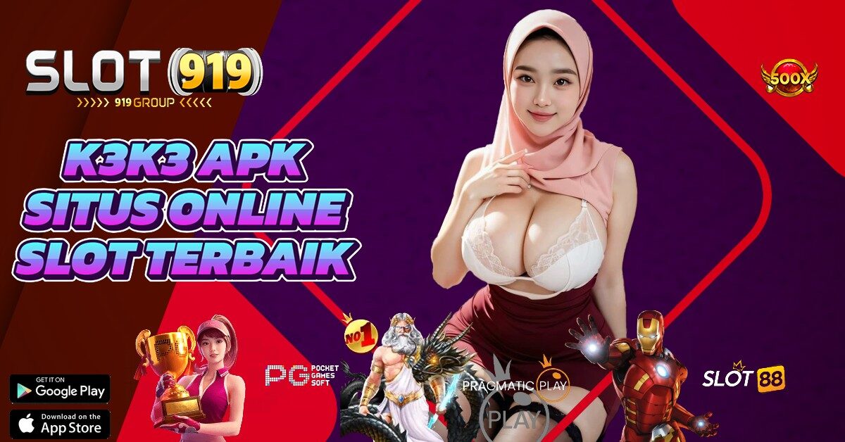 K3K3 APK SITUS SLOT GACOR PAGI INI