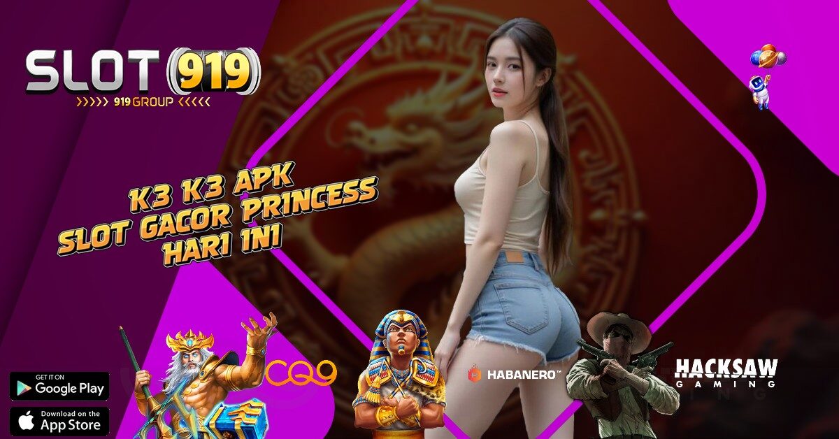 K3 K3 APK SLOT GACOR BONUS 100 DI DEPAN