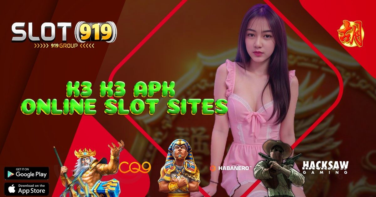 K3 K3 APK GAMBAR SLOT ONLINE