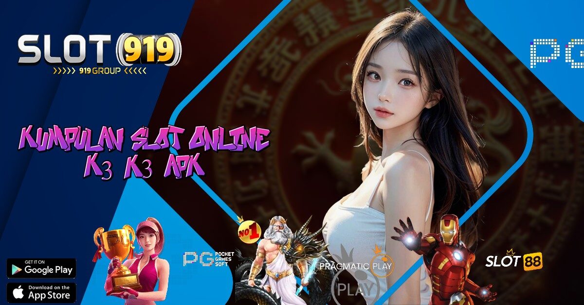 LINK SLOT GACOR 2022 TERBARU K3 K3 APK