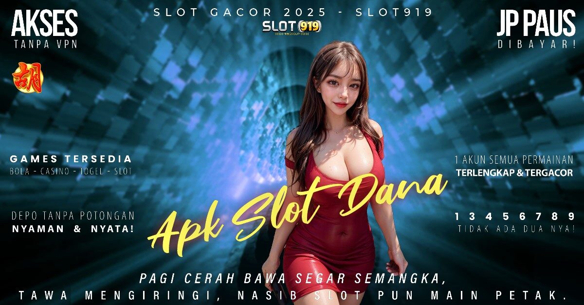 Slot Lewat Dana Slot Gacor Deposit Qris