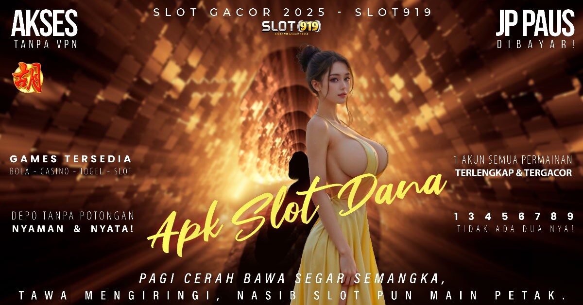 Slot Terbaru 2025 Gacor Cara Daftar Slot Online Pakai Dana