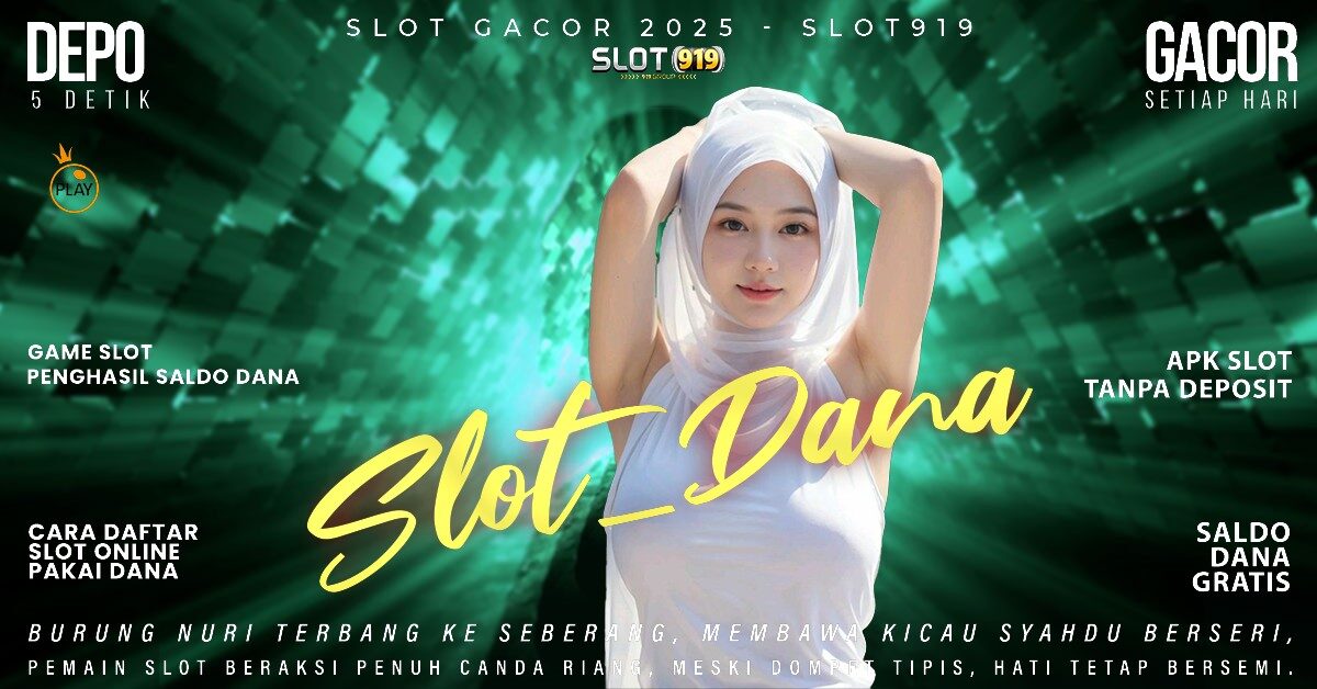 Mpo Slot Gacor Hari Ini Cara Depo Slot Pakai Dana