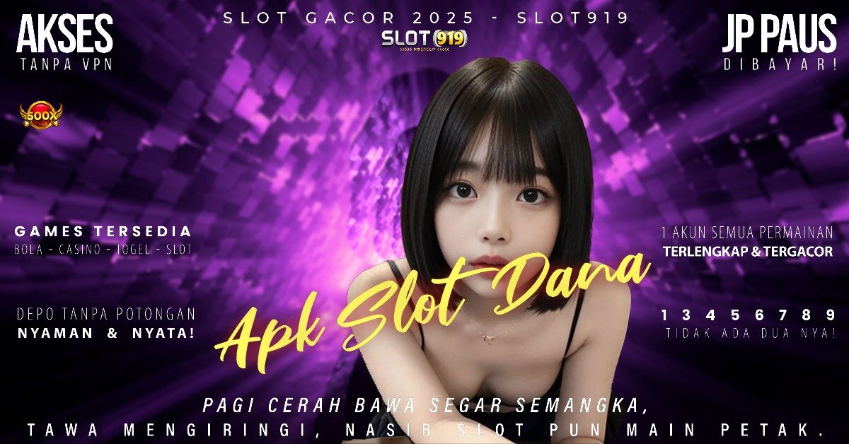 Slot Gacor Hujan Petir Cara Daftar Slot Pakai Akun Dana