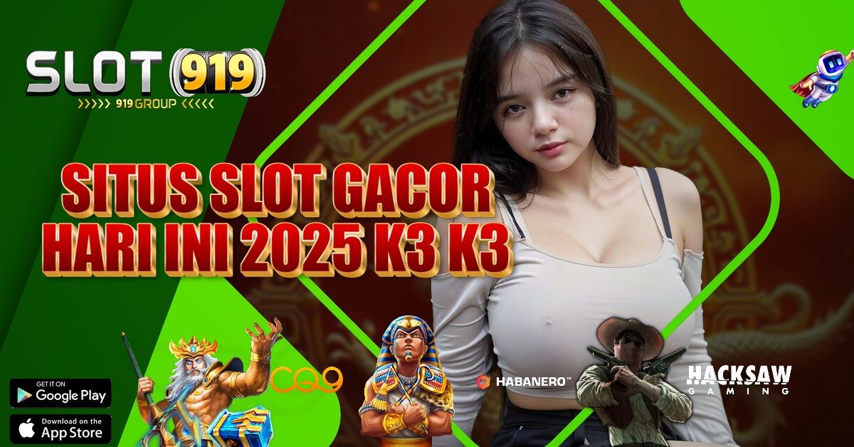 K3 K3 APK SLOT GACOR MINIMAL DEPOSIT 5RB