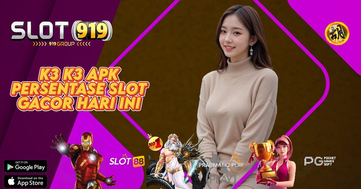 SLOT LAGI GACOR MALAM INI K3K3