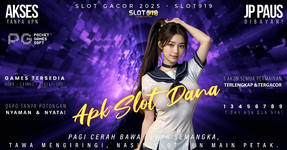 Situs Slot Deposit Via Dana Bocoran Link Slot Gacor