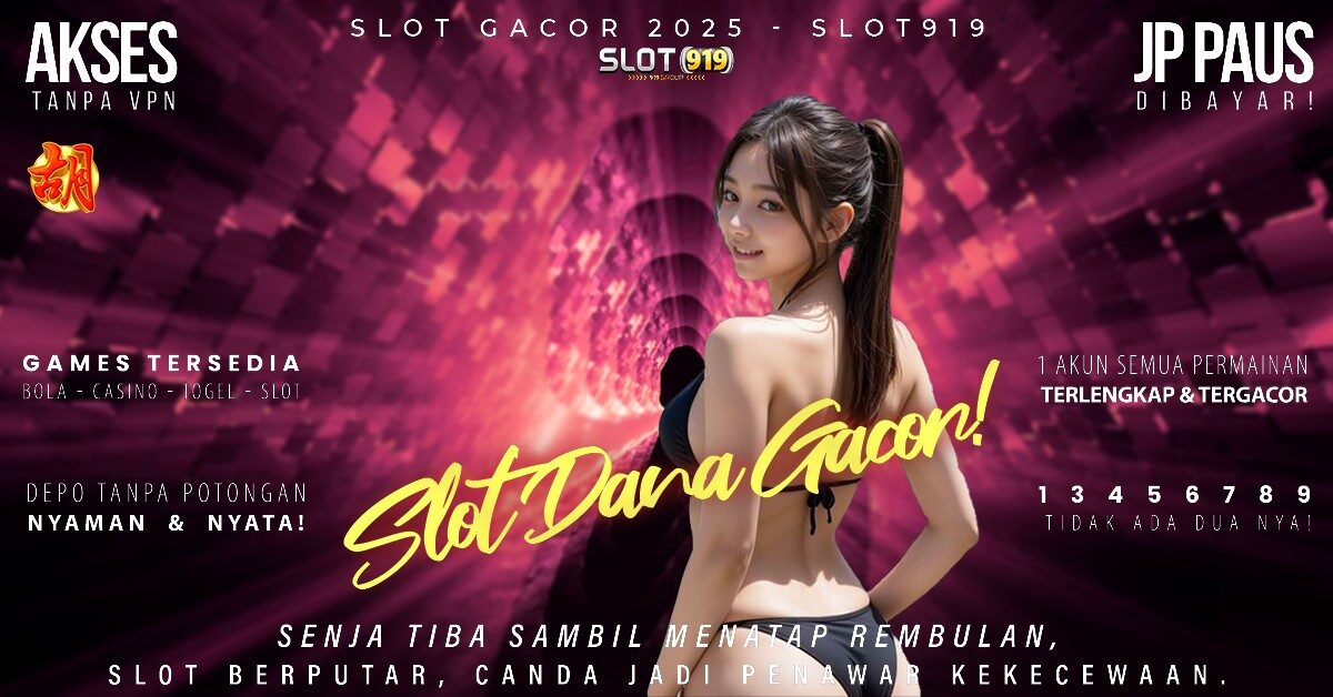 Slot Gacor Deposit Dana 10 Ribu Agen Slot Gacor Hari Ini