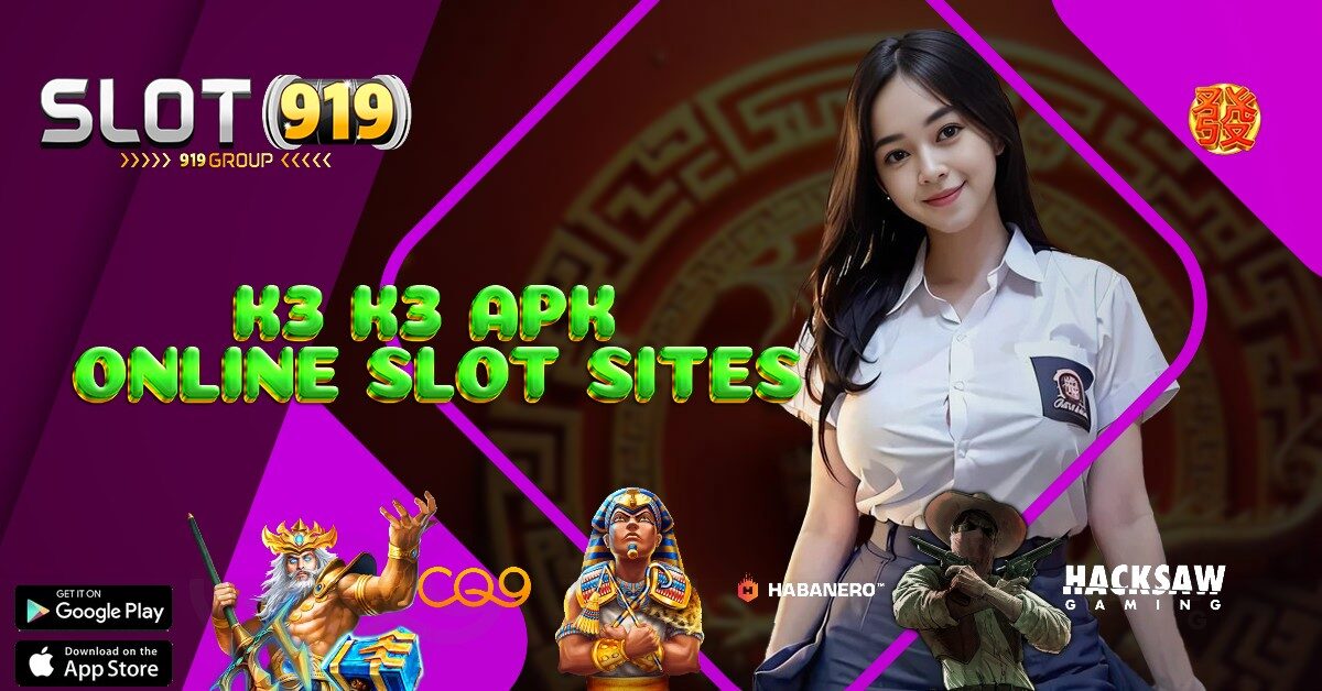 K3 K3 APK VPN SLOT ONLINE